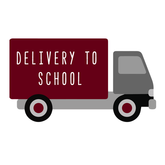 Delivery To School (PLEASE READ)