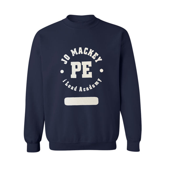 P.E. Sweatshirt w/ Jo Mackey Logo (6 & 8 GRADE ONLY)